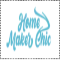 Home Maker Chic