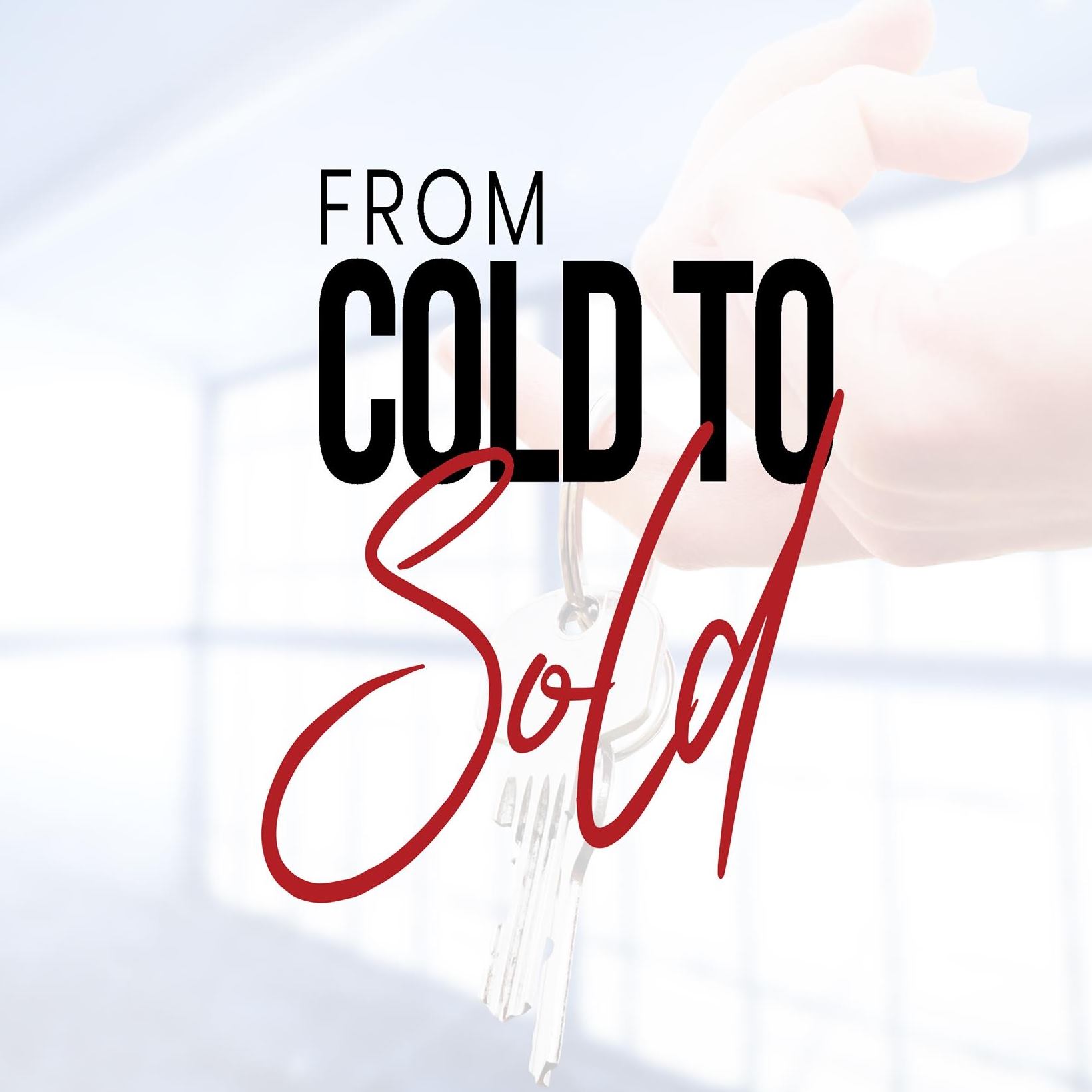 From Cold To Sold