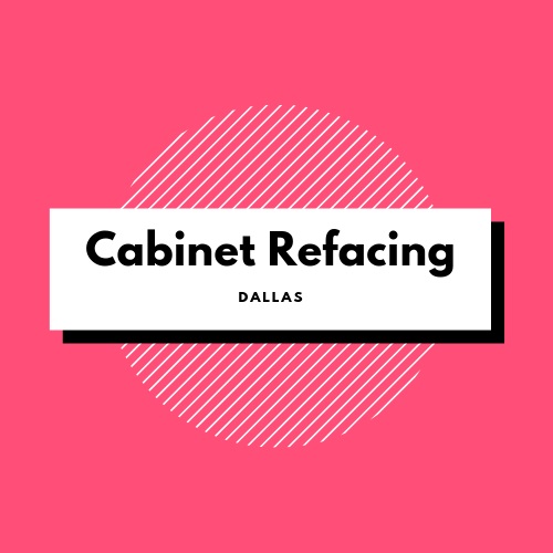 Cabinet Refacing Dallas