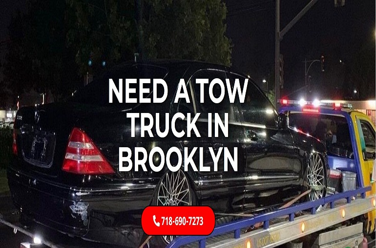 Need A Tow Truck Brooklyn