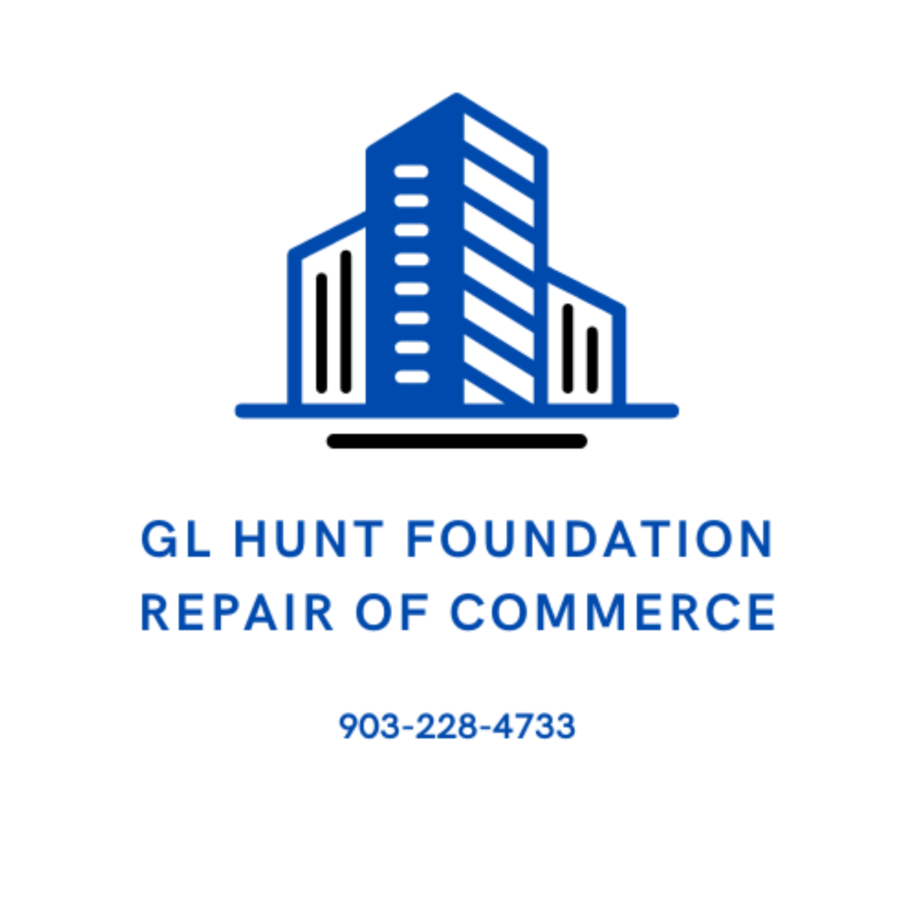 GL Hunt Foundation Repair Of Commerce