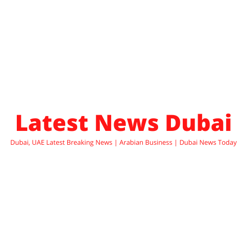 Latest News Dubai