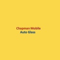 Chapman Mobile Auto Glass