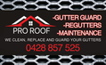 Pro Roof Gutter Guard