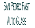 San Pedro Fast Auto Glass