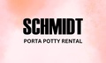 Schmidt Porta Potty Rental