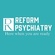 Reform Psychiatry