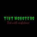 Tint Monsters Norco