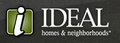 Ideal Homes & Neighborhoods