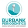 Burbank Periodontics, Dental Implants & Laser Surgery