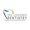 Life-Centered Dentistry