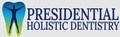 Presidential Holistic Dentistry