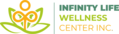 Infinity Life Wellness Center Inc.