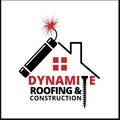 Dynamite Roofing & Construction