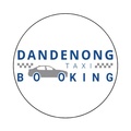 Dandenong Taxi Booking