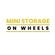 Mini Storage on Wheels