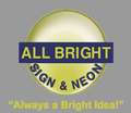 All Bright Sign & Neon