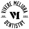 Vivere Meliora Dentistry