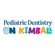 Pediatric Dentistry on Kimball