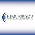 Hear For You Hearing & Balance Center, LLC