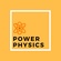 Power Physics