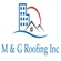 M & G Roofing Inc.