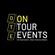 On Tour Events