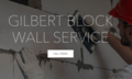 GILBERT BLOCK WALL SERVICE